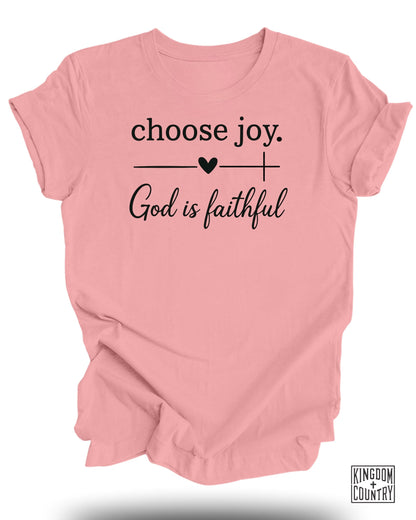 Choose Joy God Is Faithful Women's T-Shirt product
