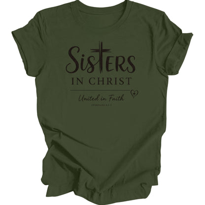 Olive green t-shirt with "Sisters in Christ" and Ephesians 4:2-3.