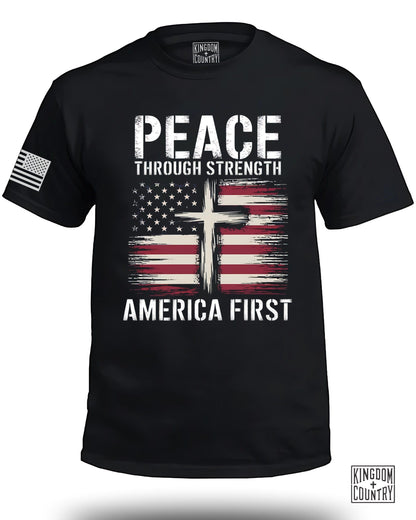 Peace Through Strength America First T-Shirt product