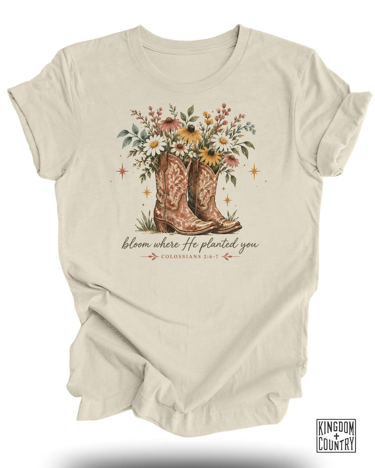 Cream t-shirt with cowboy boots, flowers, and text "bloom where He planted you".