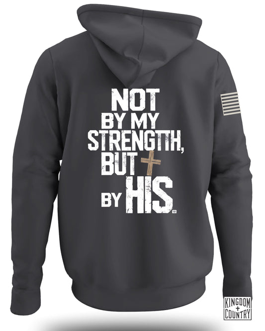 Not By My Strength But By His Hoodie product