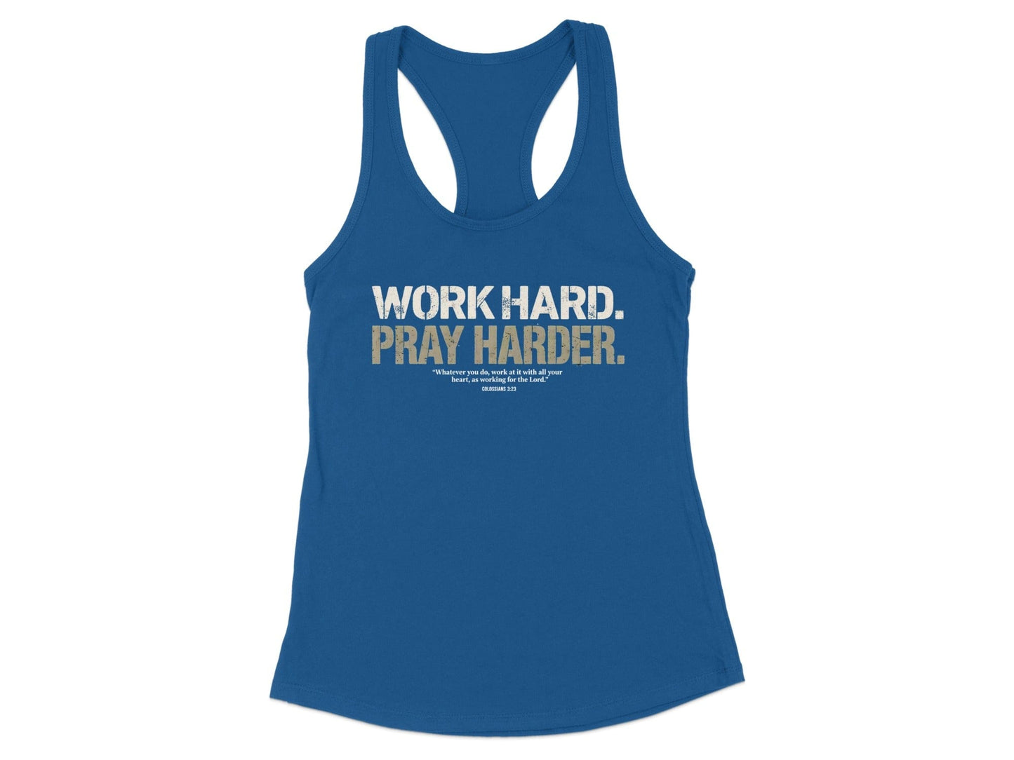 Work Hard Pray Harder Inspirational Tank Top