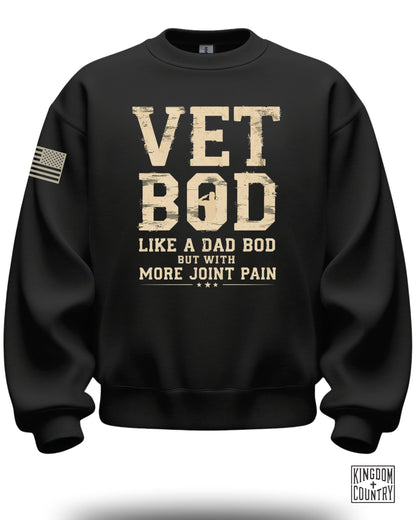 Vet Bod Like A Dad Bod With More Joint Pain sweatshirt