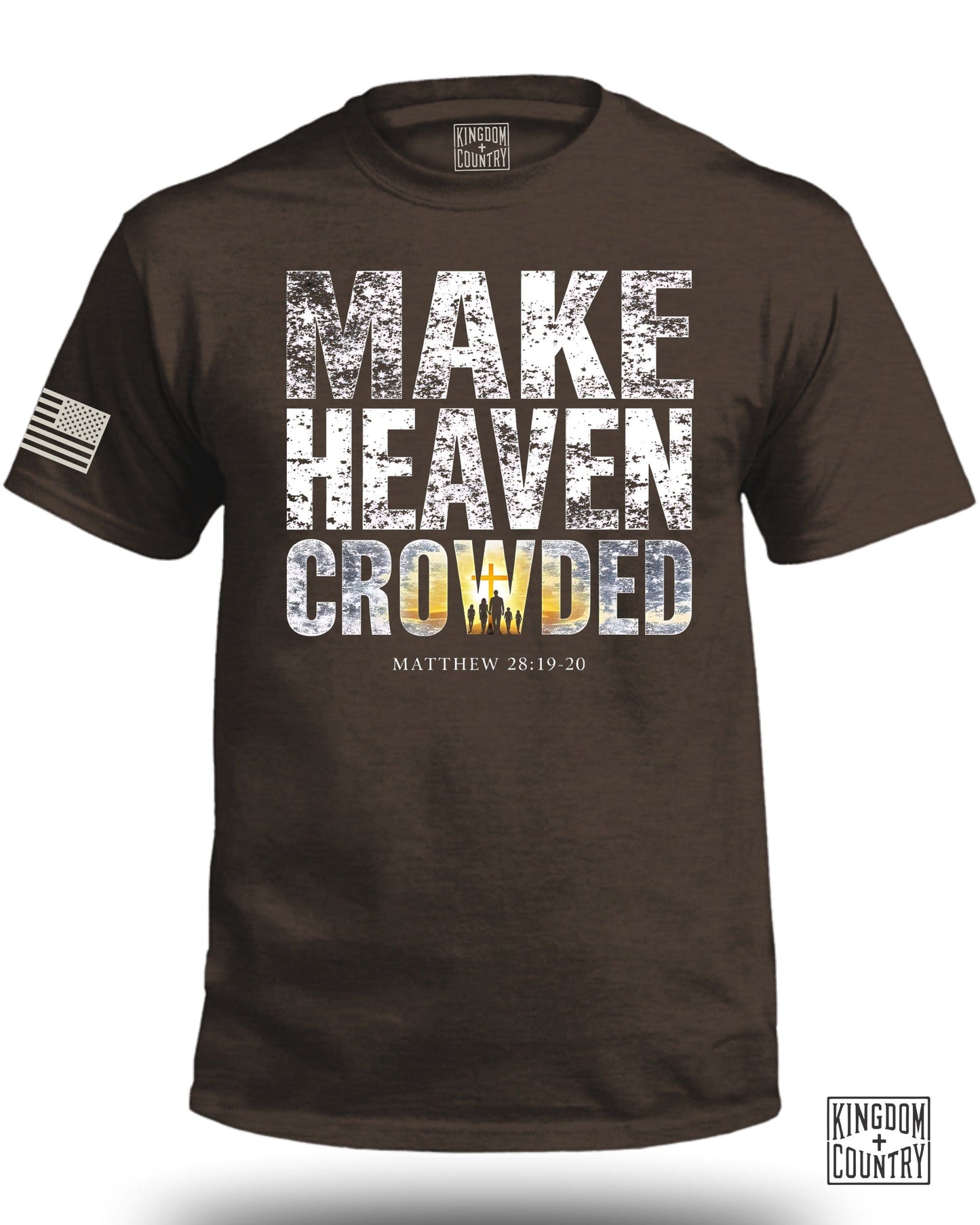 Make Heaven Crowded Inspirational T-Shirt Product