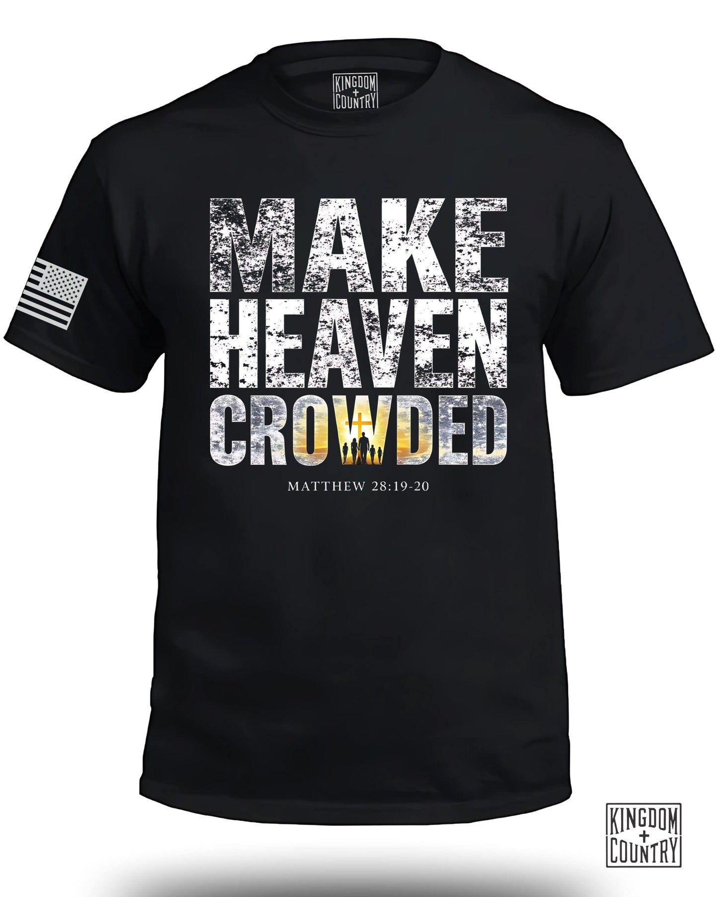 Make Heaven Crowded Matthew 28:19-20 T-shirt product type