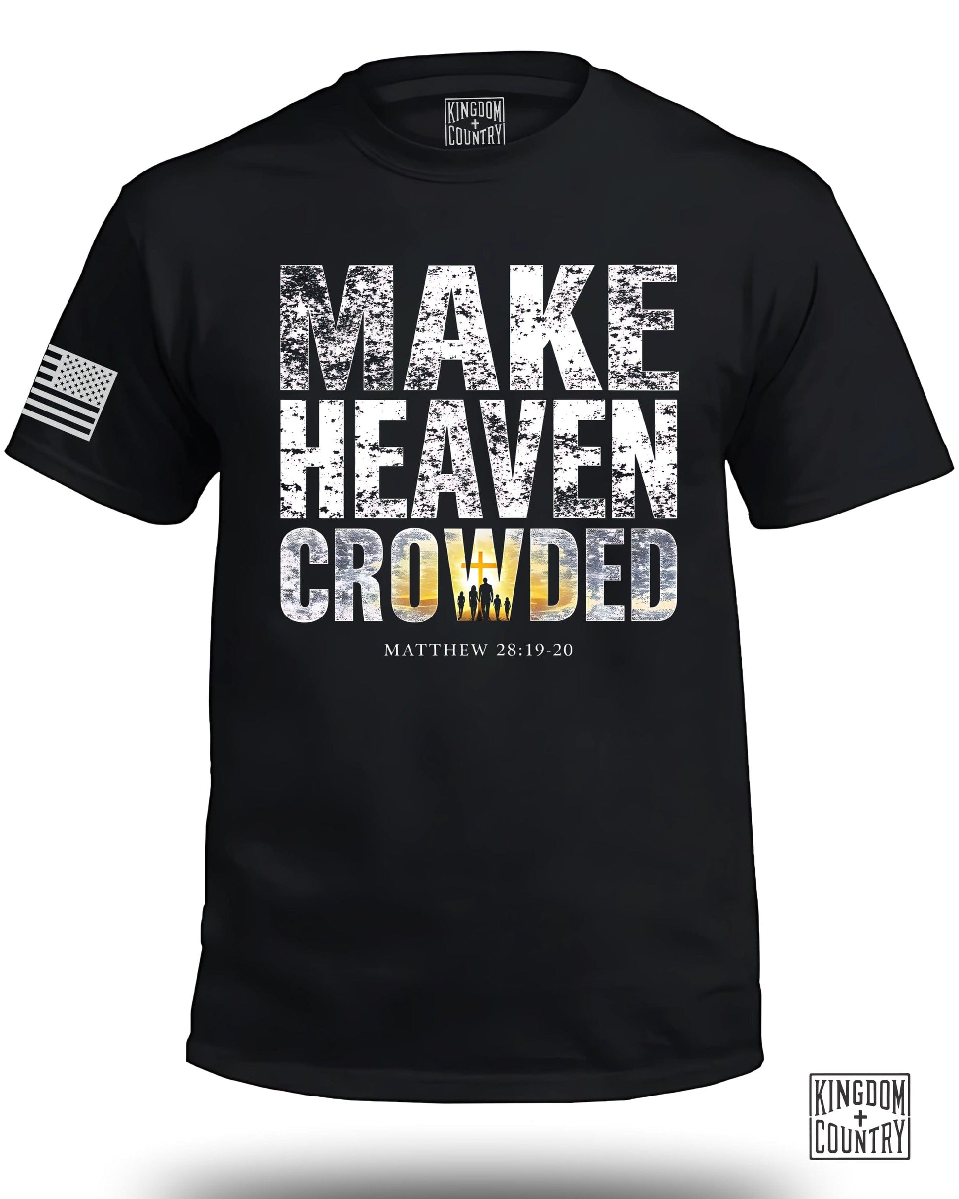 Make Heaven Crowded Matthew 28:19-20 T-shirt product type