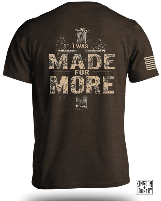 I Was Made For More Motivational Graphic T-shirt product