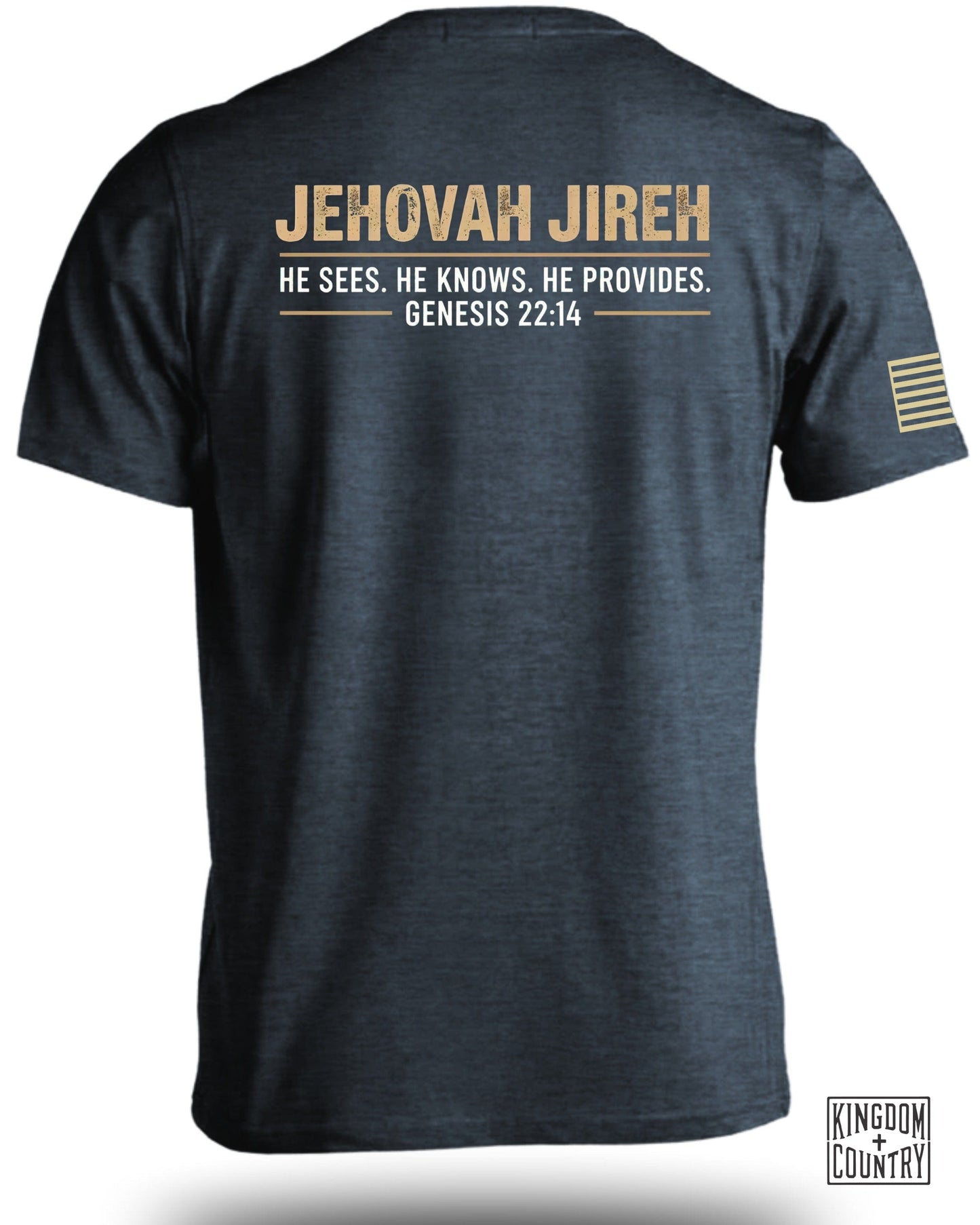 Jehovah Jireh He Sees He Knows He Provides shirt product