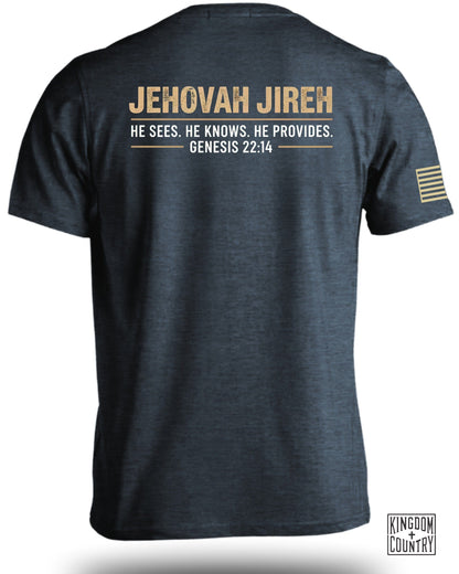 Jehovah Jireh He Sees He Knows He Provides shirt product