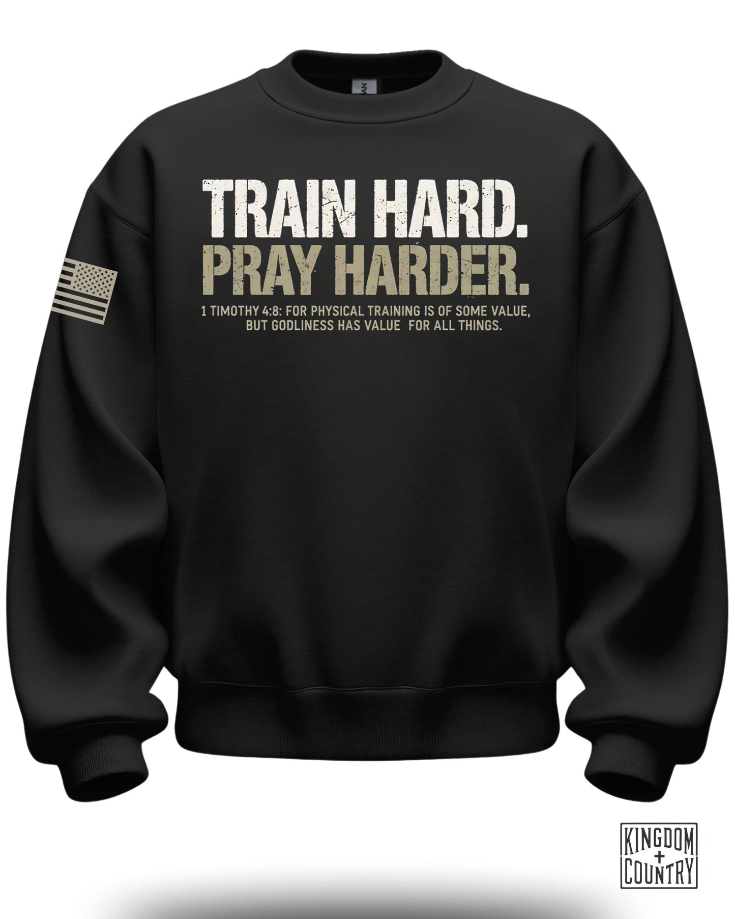 Train Hard Pray Harder Sweatshirt Full Sleeve Apparel