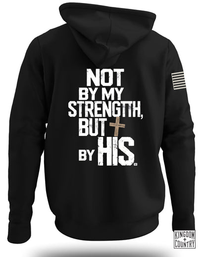 Not by My Strength but by His Hoodie Product Type