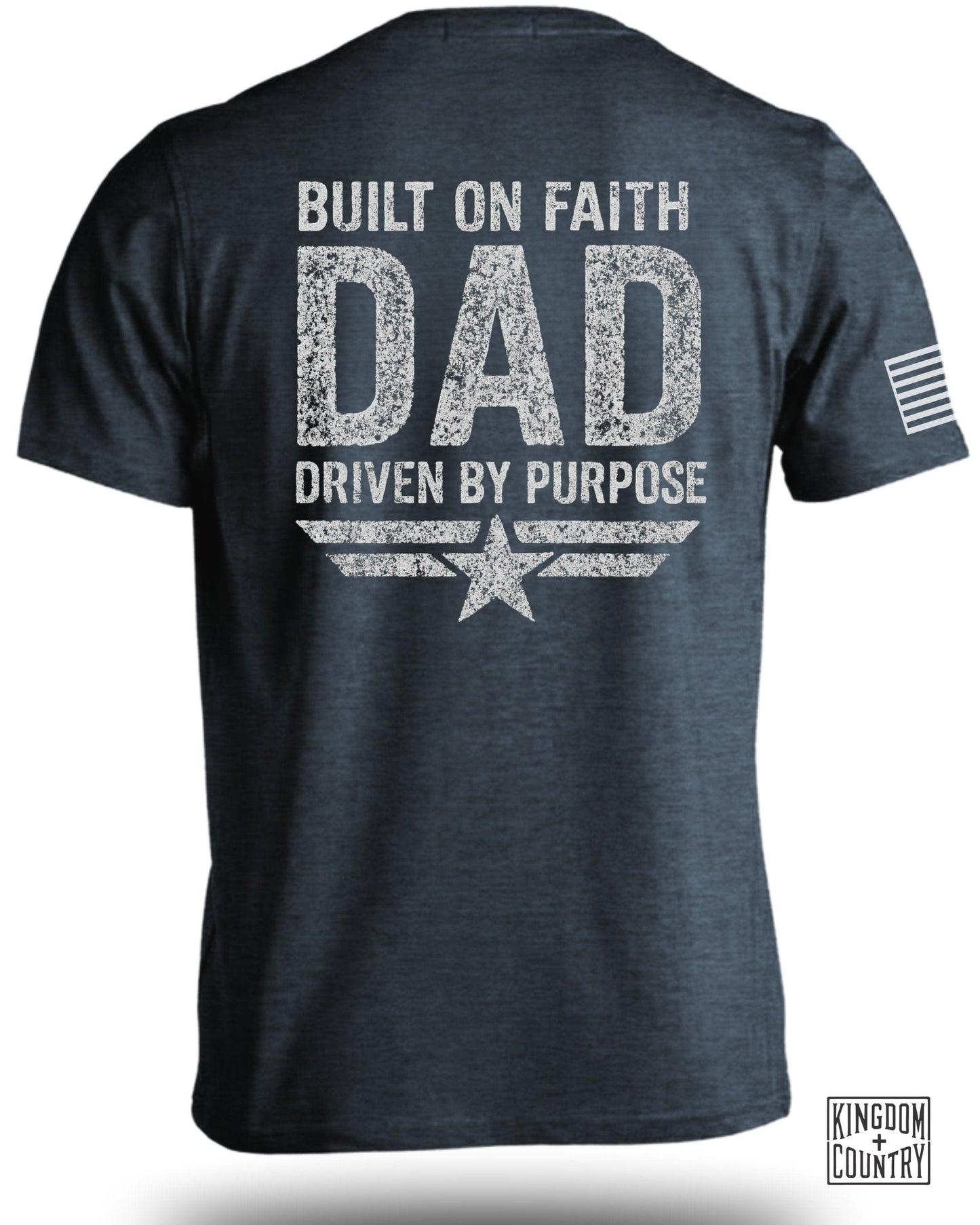 Built On Faith Dad Driven By Purpose T-Shirt product