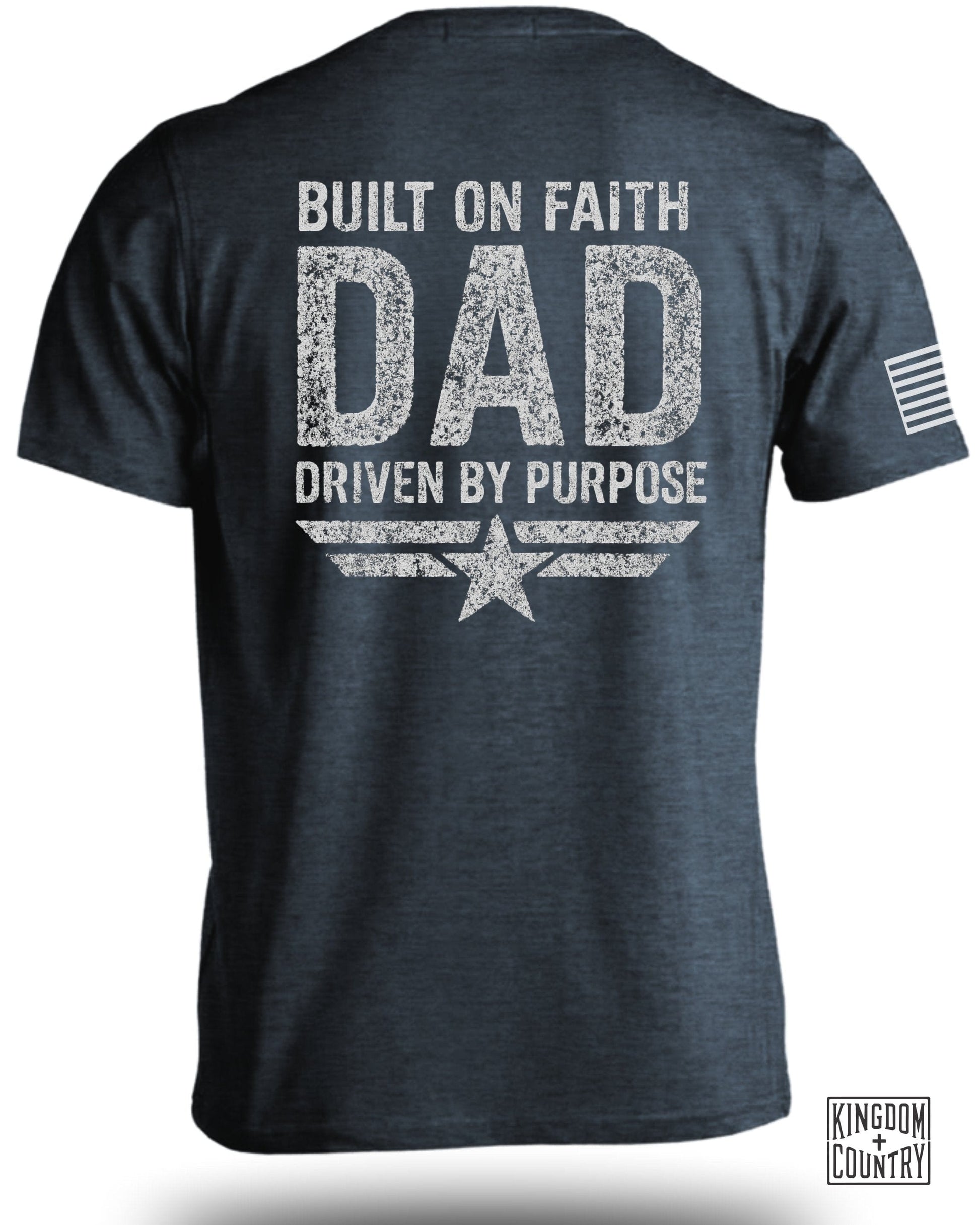 Built On Faith Dad Driven By Purpose T-Shirt product
