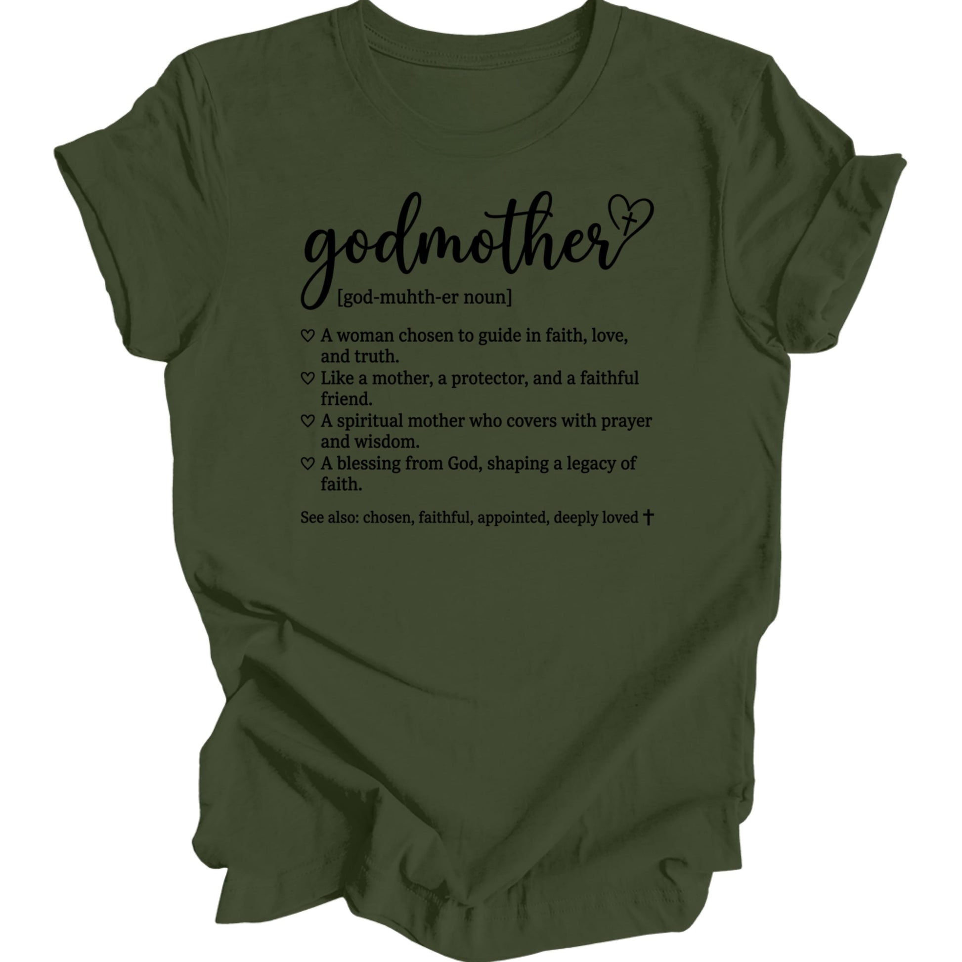 Olive green t-shirt with "Godmother" and its definition.