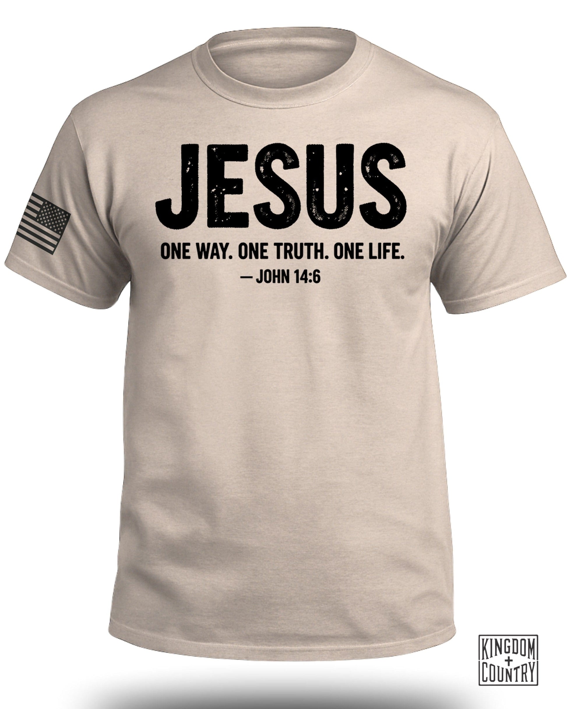 JESUS One Way One Truth One Life John 14 6 Shirt