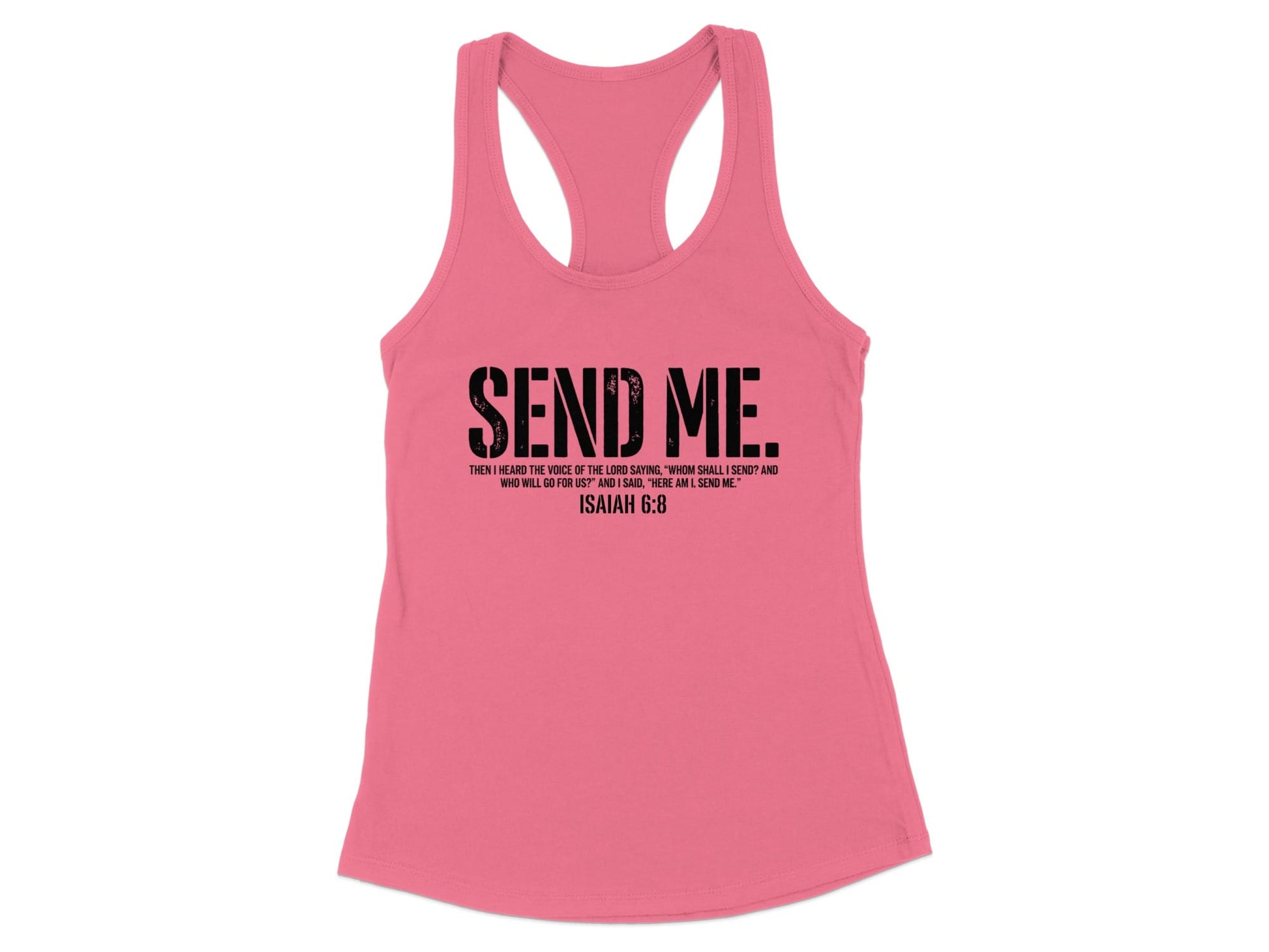 Pink tank top with "SEND ME" and Isaiah 6:8 Bible verse.