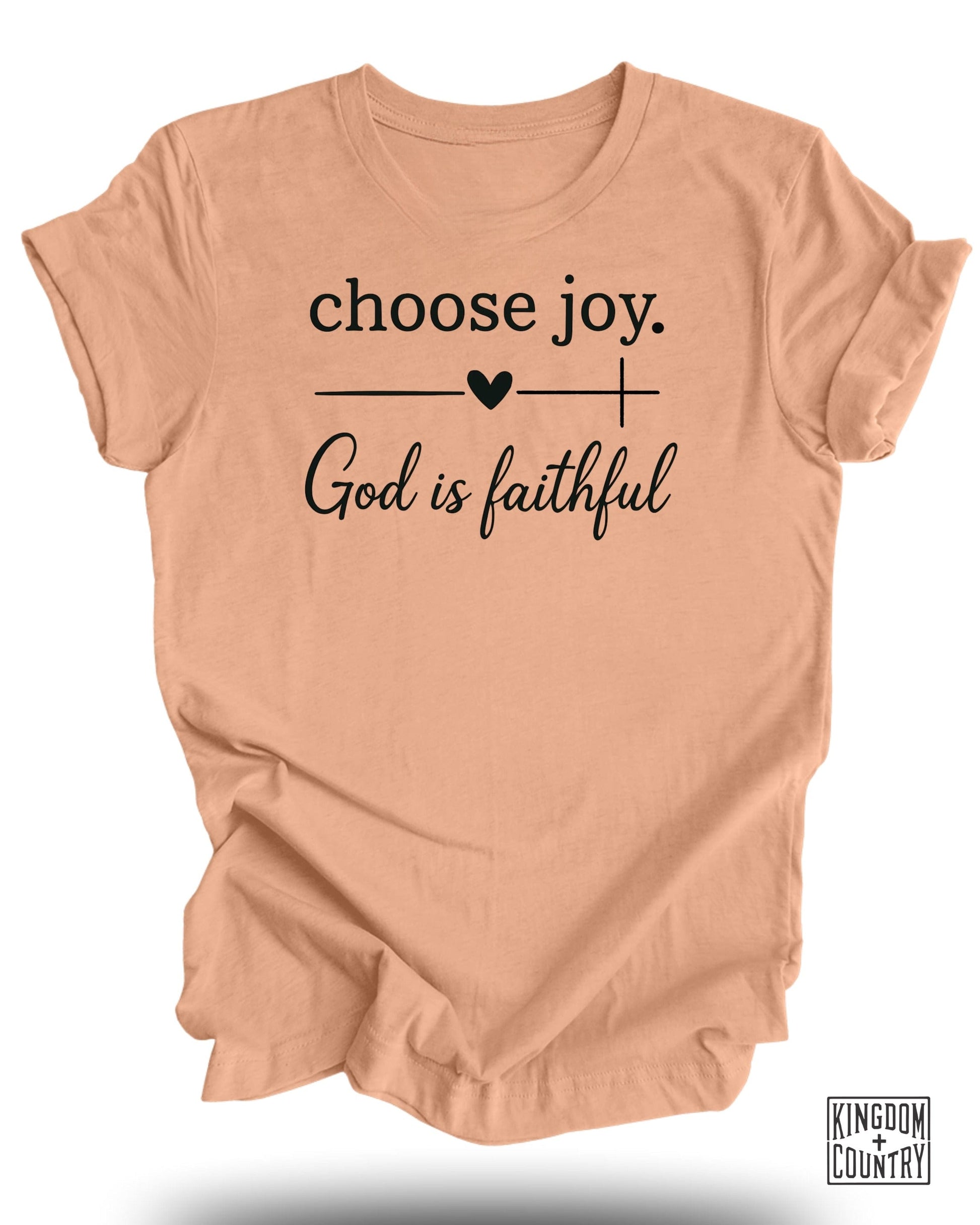 Choose Joy God Is Faithful T-Shirt product