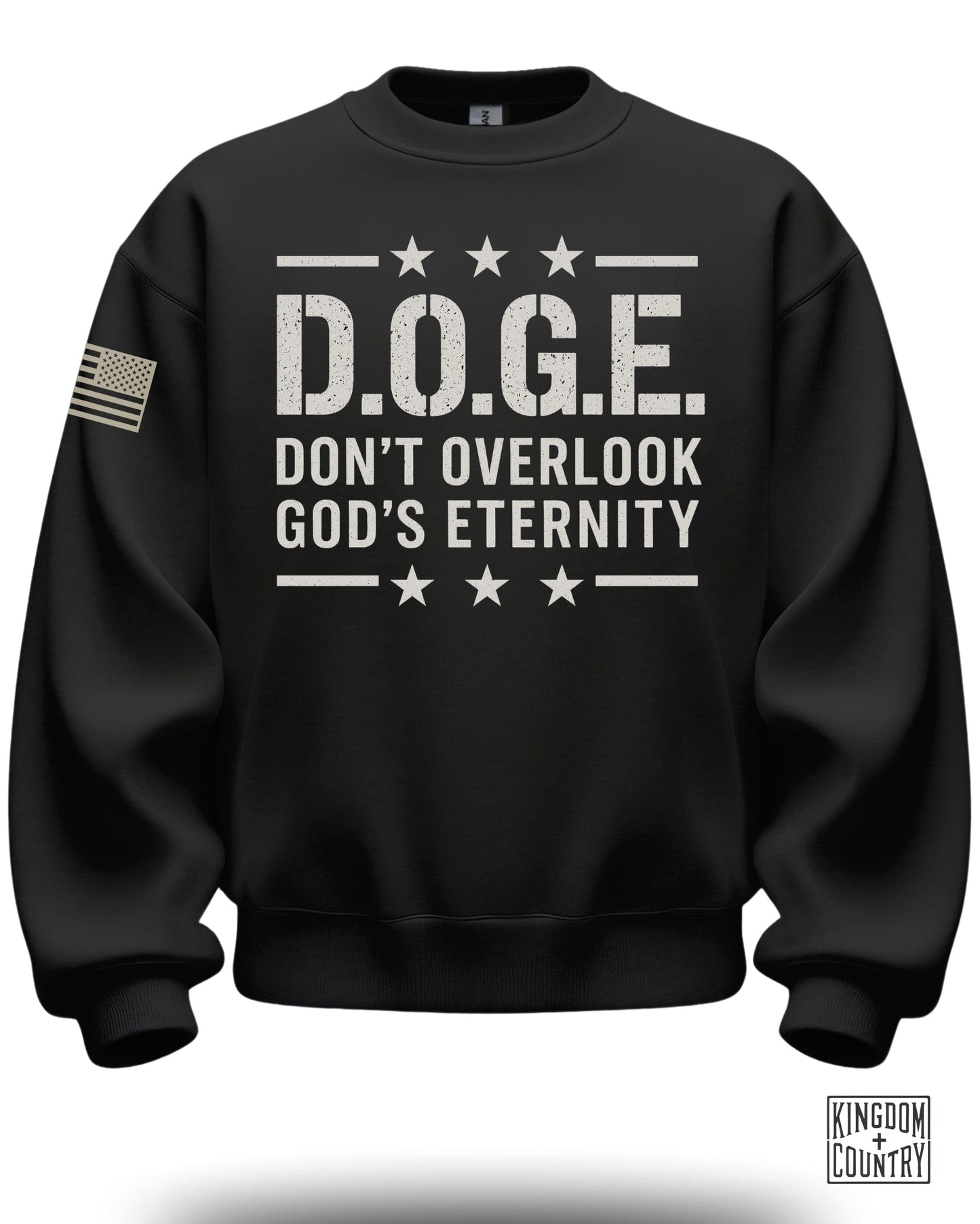 D.O.G.E. Don't Overlook God's Eternity sweatshirt