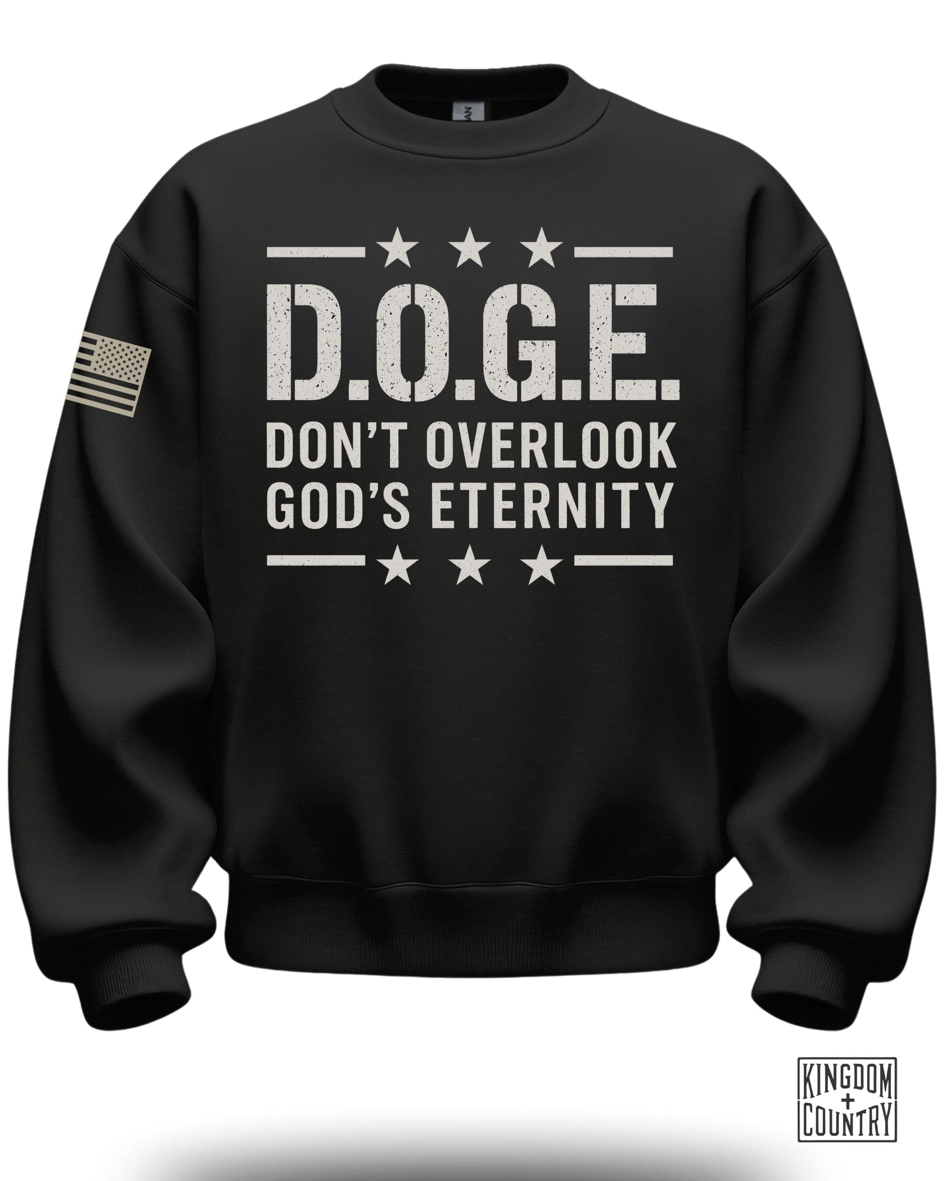 D.O.G.E. Don't Overlook God's Eternity sweatshirt