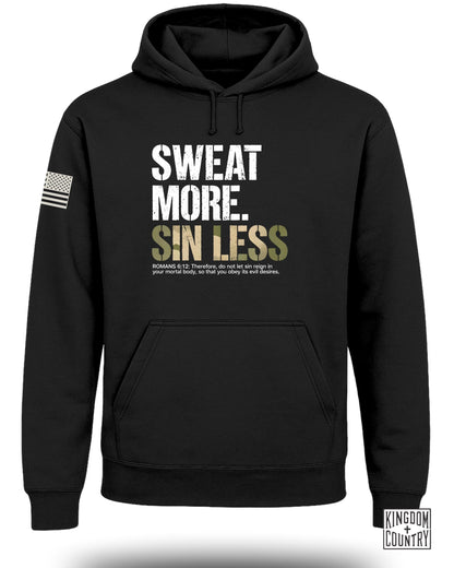 Sweat More Sin Less Motivational Hoodie