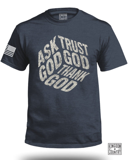 Ask Trust God Thank God Graphic T-Shirt product