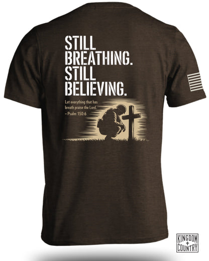 Still Breathing Still Believing Men's Shirt product