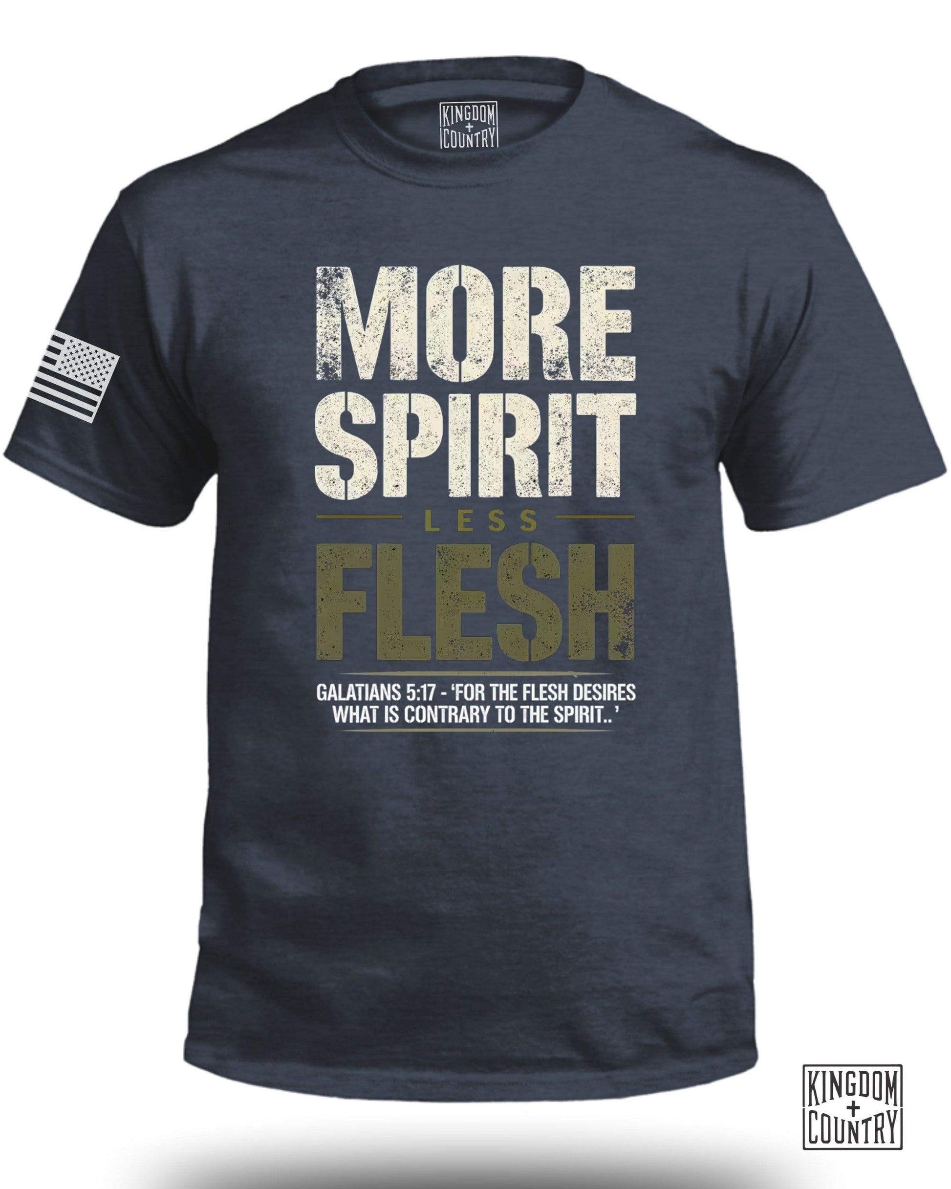 More Spirit Less Flesh Galatians 5 17 T-Shirt product
