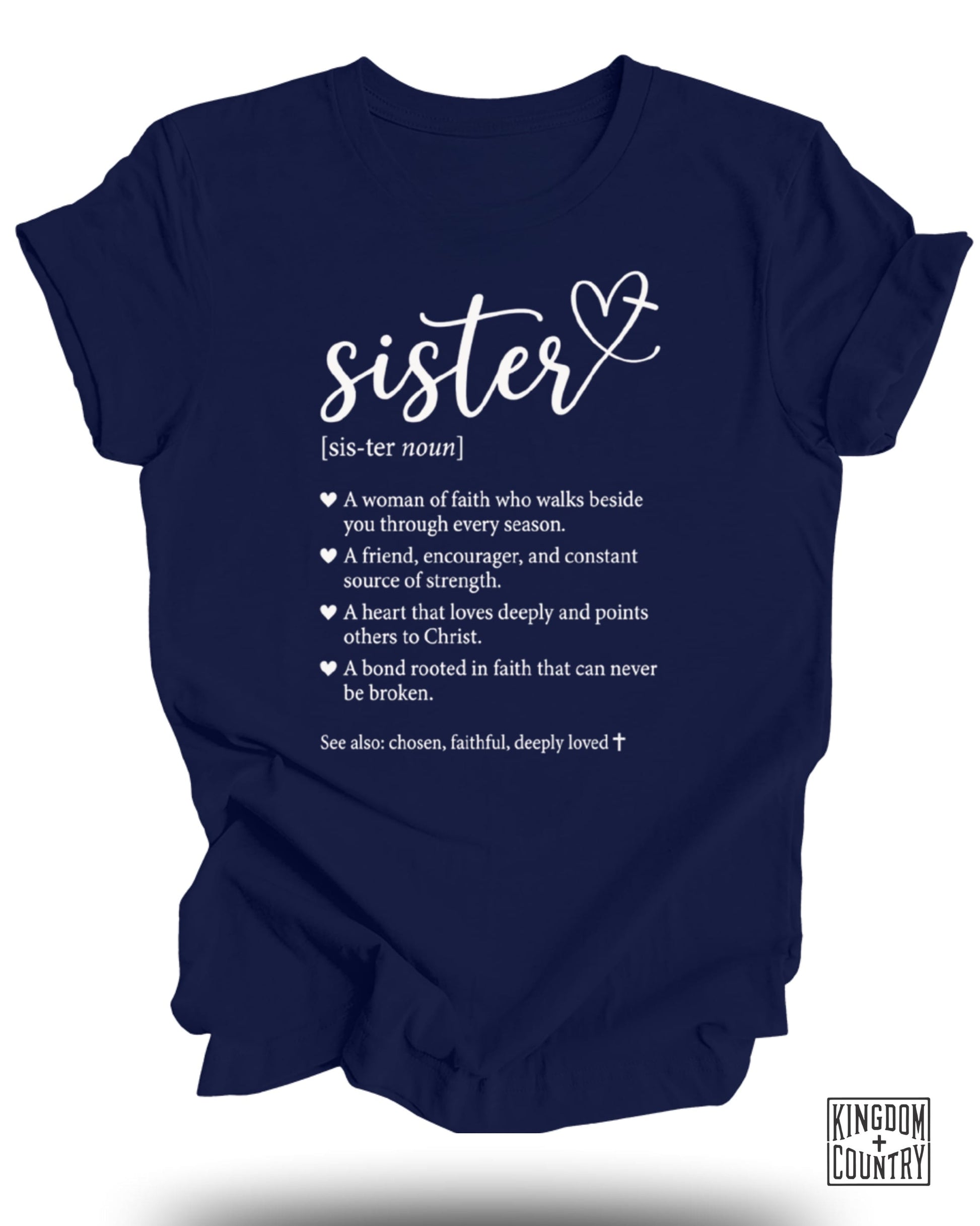 Navy t-shirt with "sister" and faith-based definition.