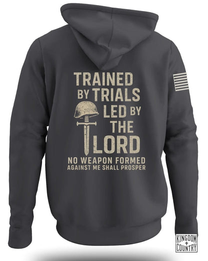 Trained By Trials Led By The Lord Hoodie