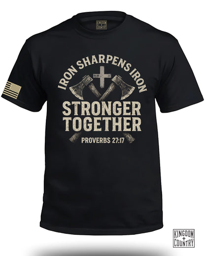 Stronger Together Proverbs 27:17 Iron Sharpen T-shirt product