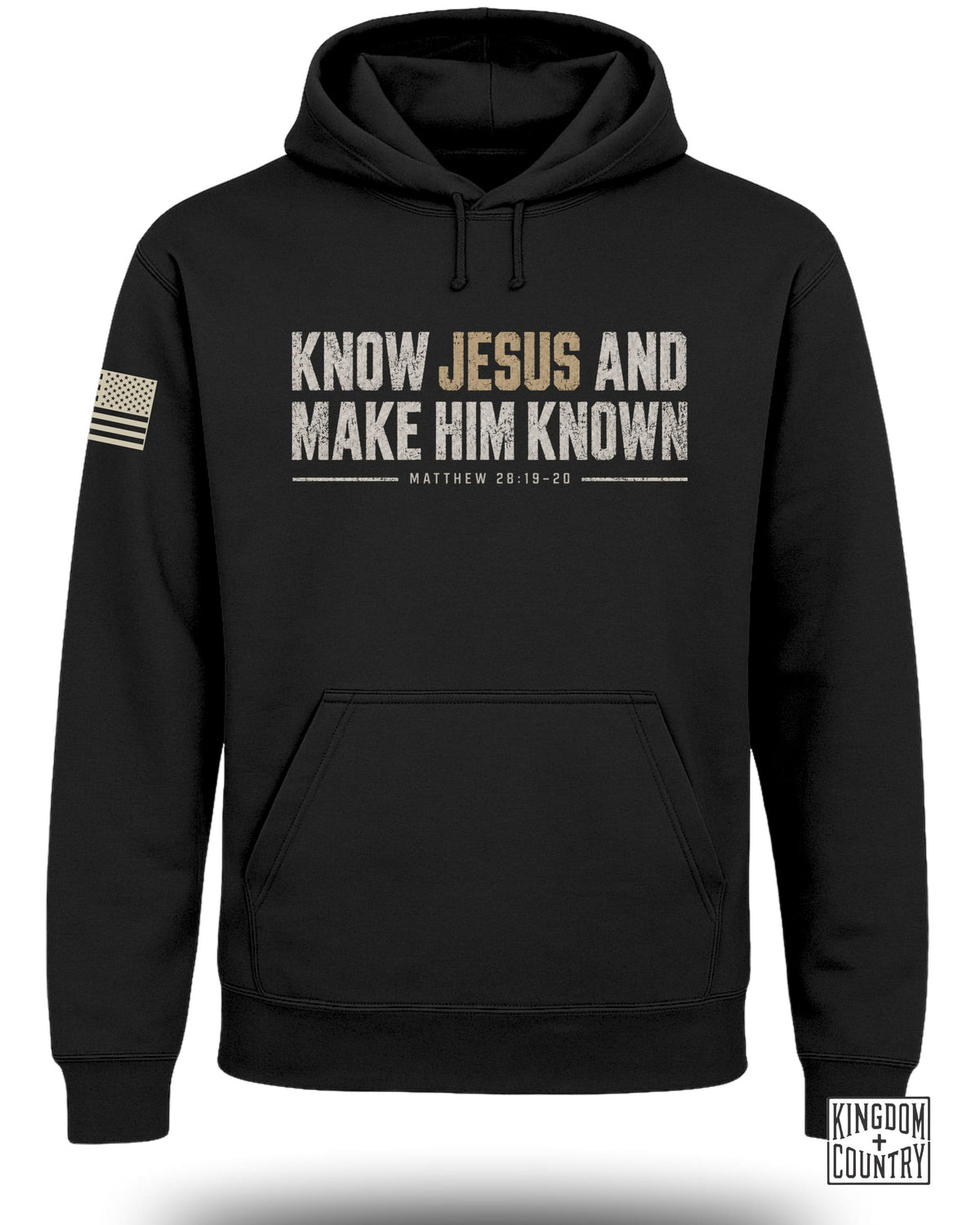 Black hoodie with "KNOW JESUS AND MAKE HIM KNOWN MATTHEW 28:19-20" text and flag.