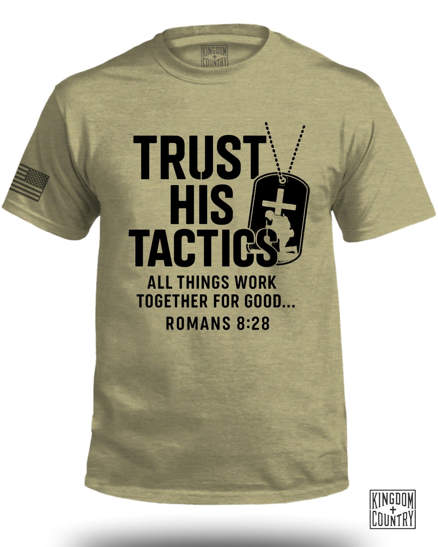 Trust His Tactics Together for Good T-shirt product