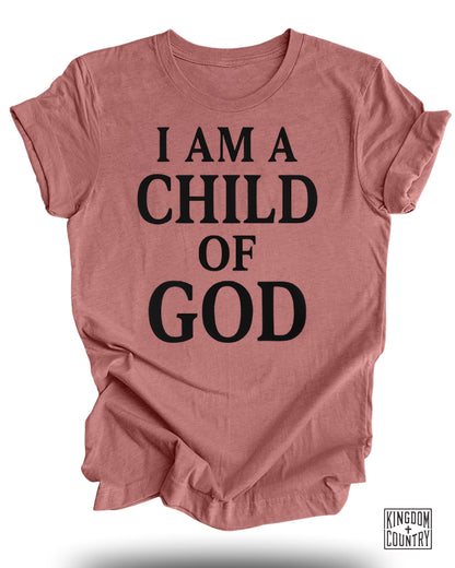 I Am A Child Of God Inspirational T-Shirt product type