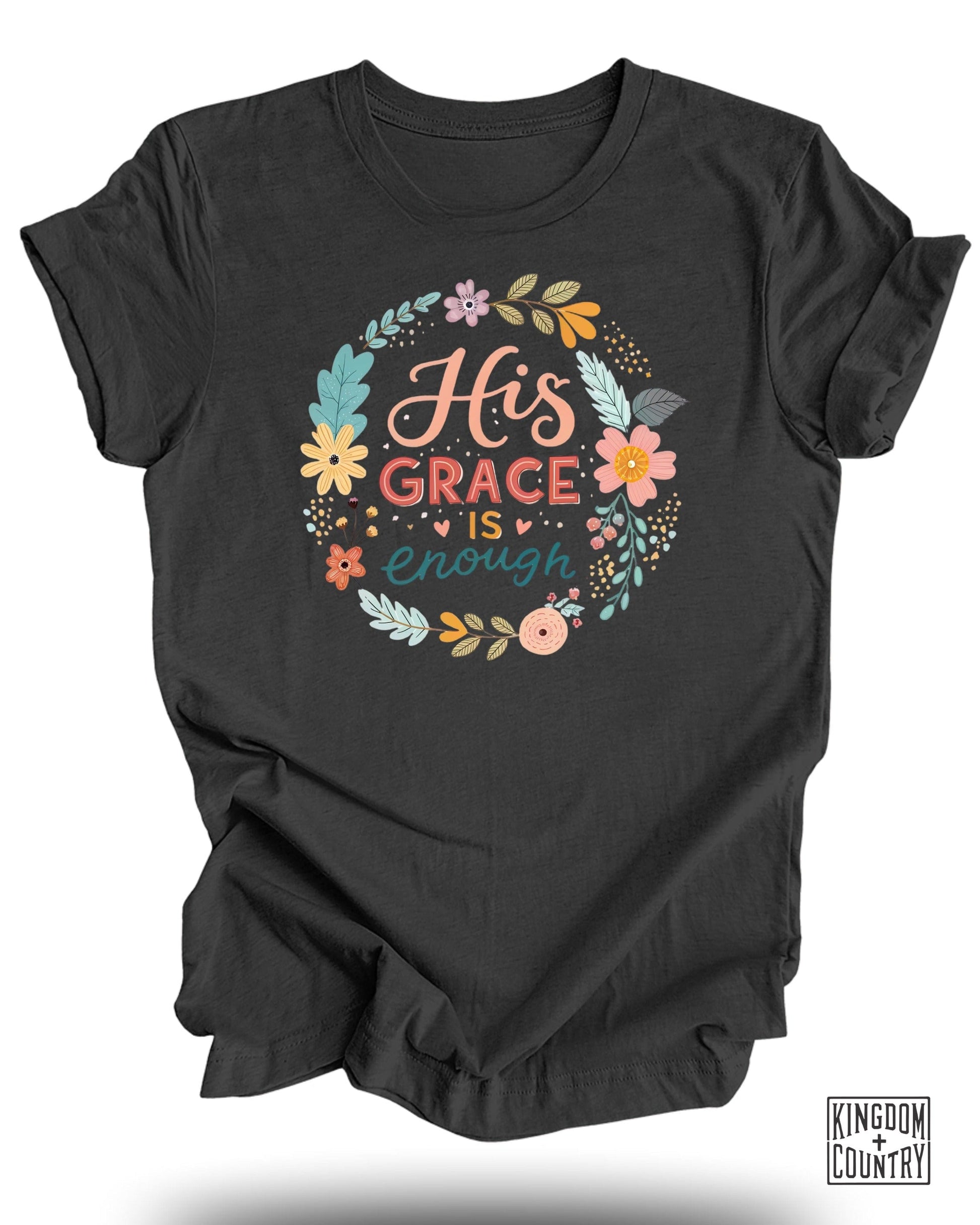His Grace Is Enough Graphic T-Shirt product type