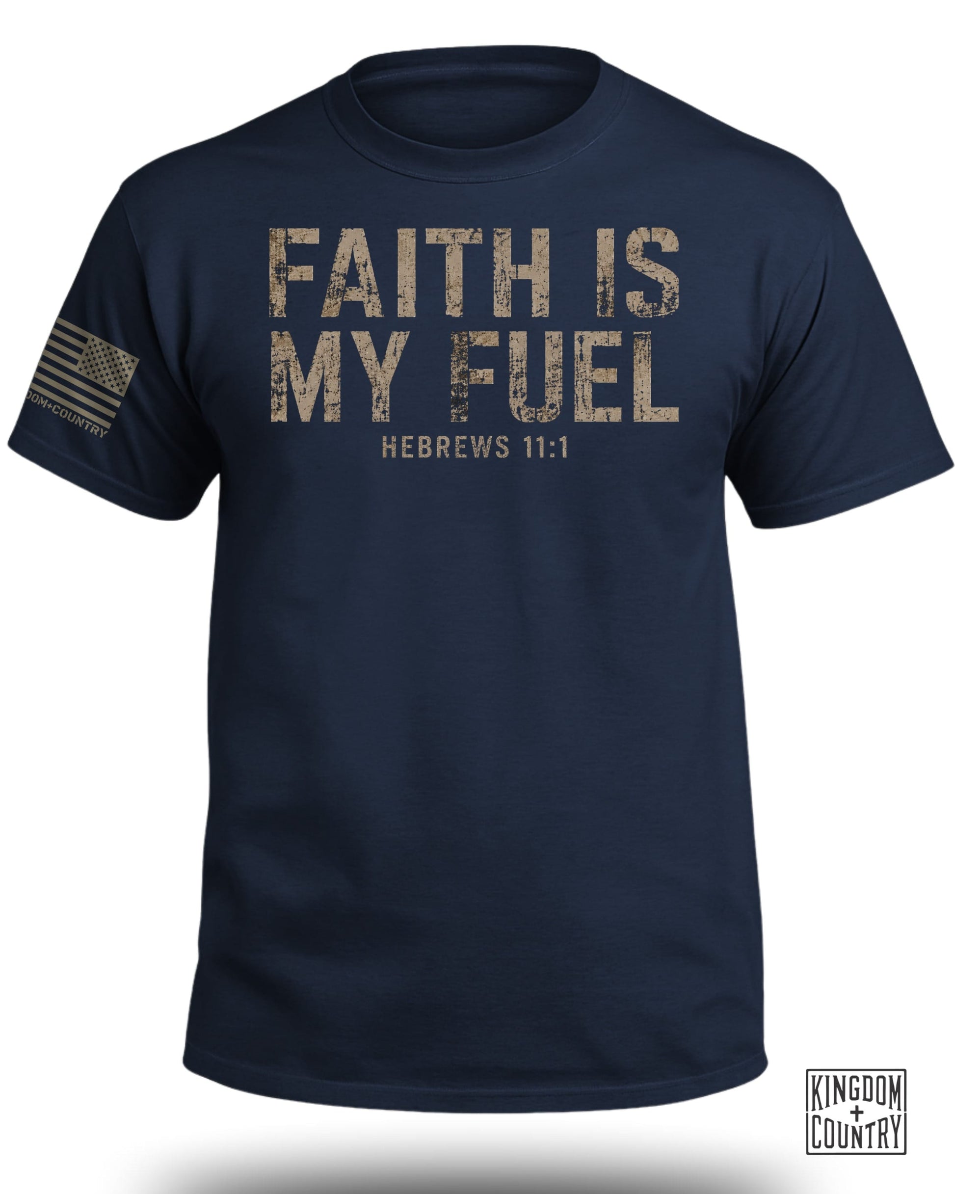 Navy t-shirt with distressed text "FAITH IS MY FUEL, HEBREWS 11:1" and flag logo.