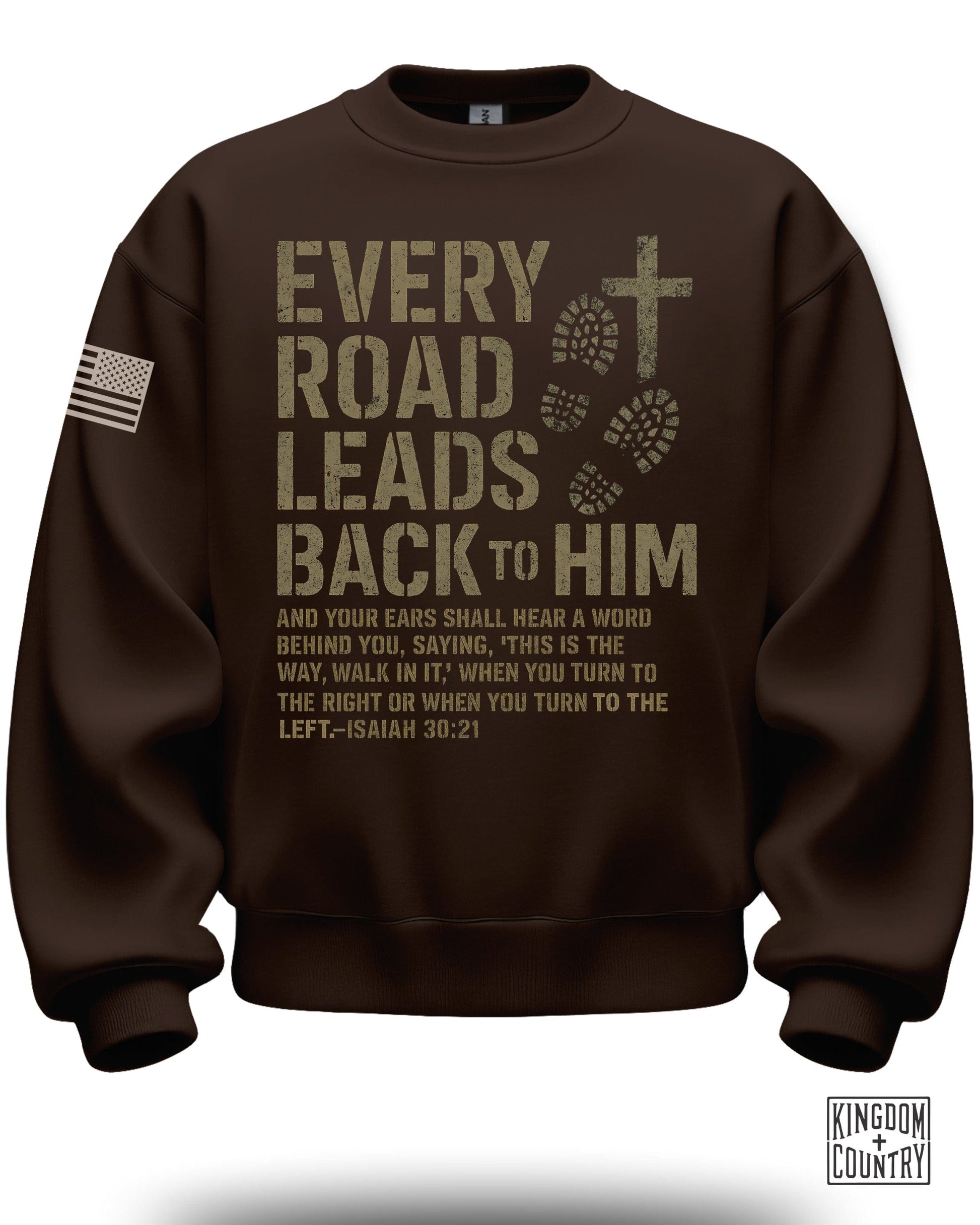 Every Road Leads Back to Him Sweatshirt