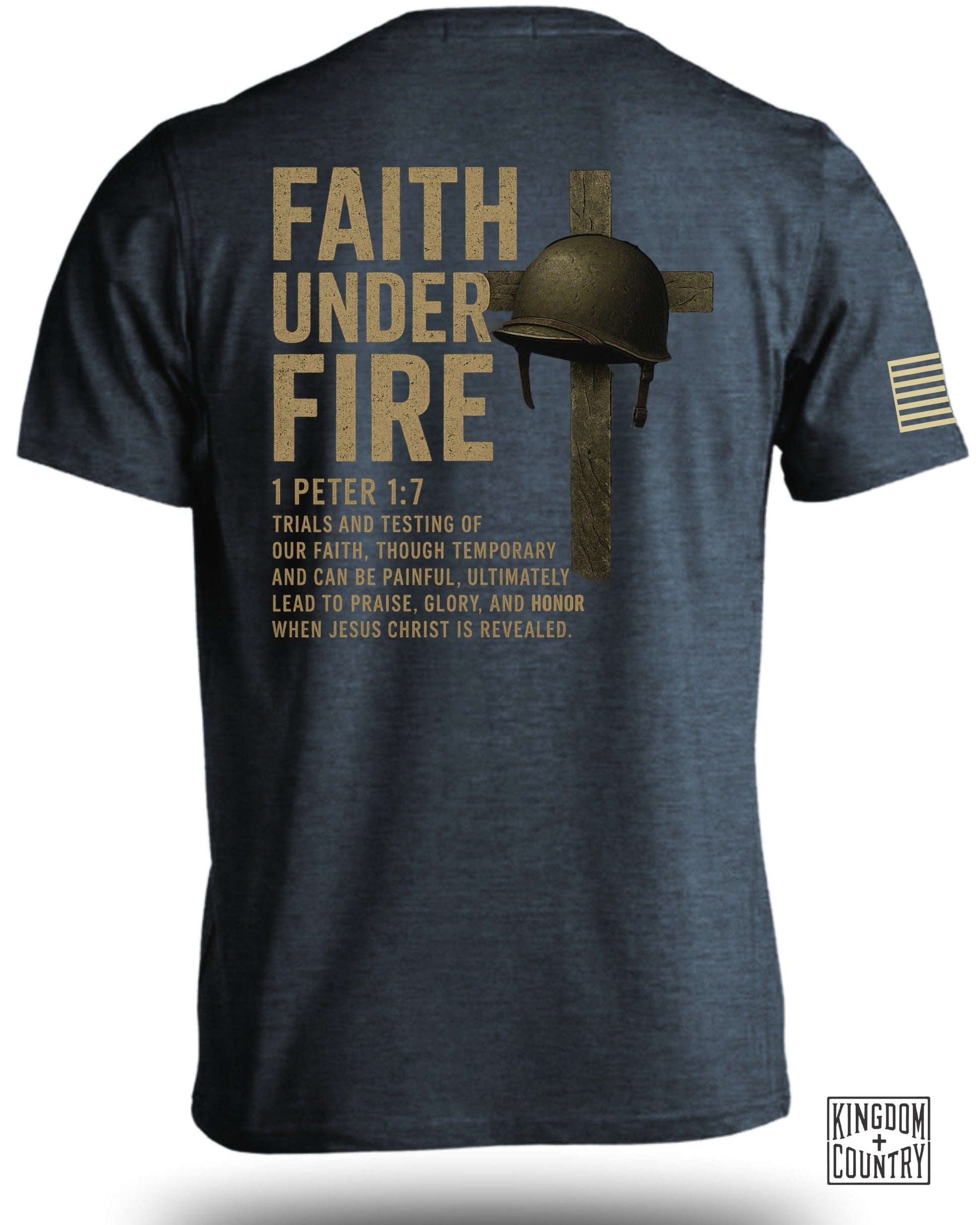 Faith Under Fire 1 Peter 1:7 Design T-Shirt Product