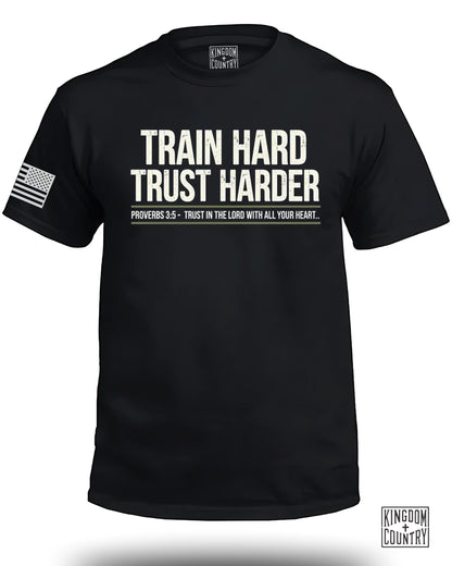 Train Hard Trust Harder Proverbs 3:5 T Shirt product type