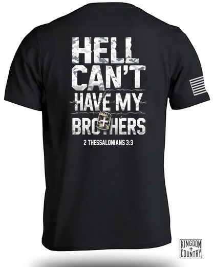 Hell Can't Have My Brothers T-Shirt Product