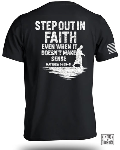 Step Out In Faith Matthew 14 29 31 T-Shirt Product