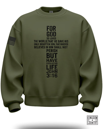 For God So Loved the World John 3:16 Sweatshirt