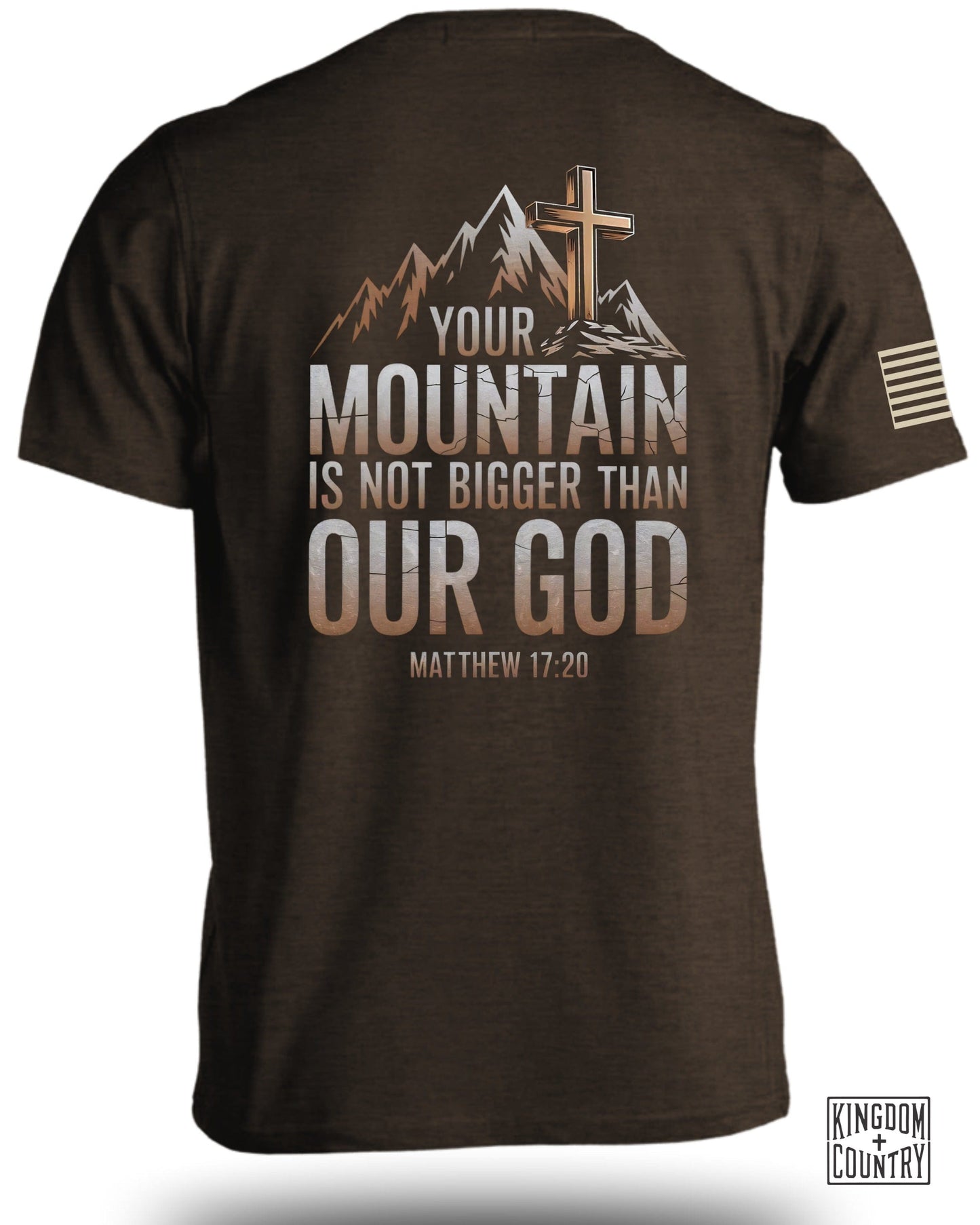 Your Mountain Is Not Bigger Than Our God Shirt product type