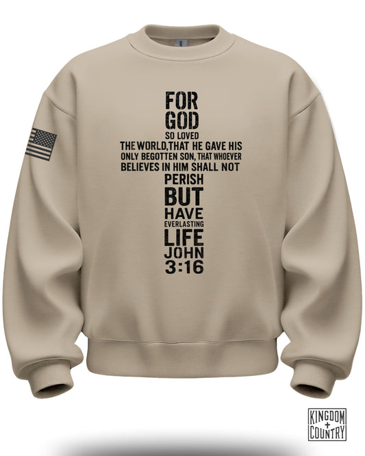 Inspirational For God So Loved The World John 3:16 Sweatshirt
