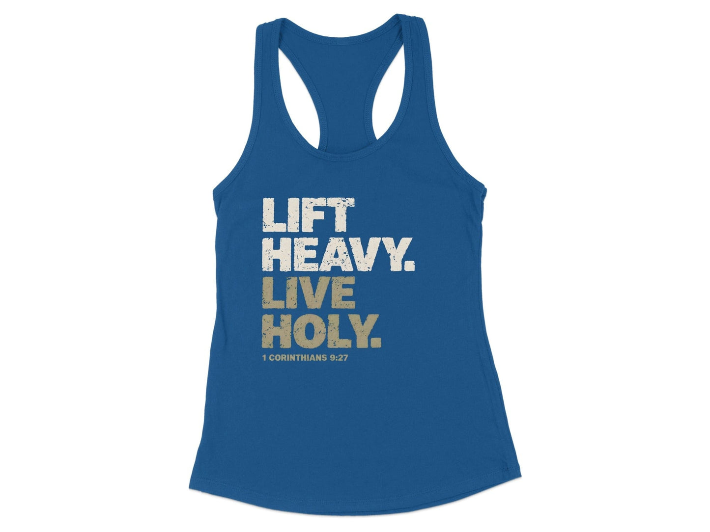 Lift Heavy Live Holy 1 Corinthians 9:27 Tank Top