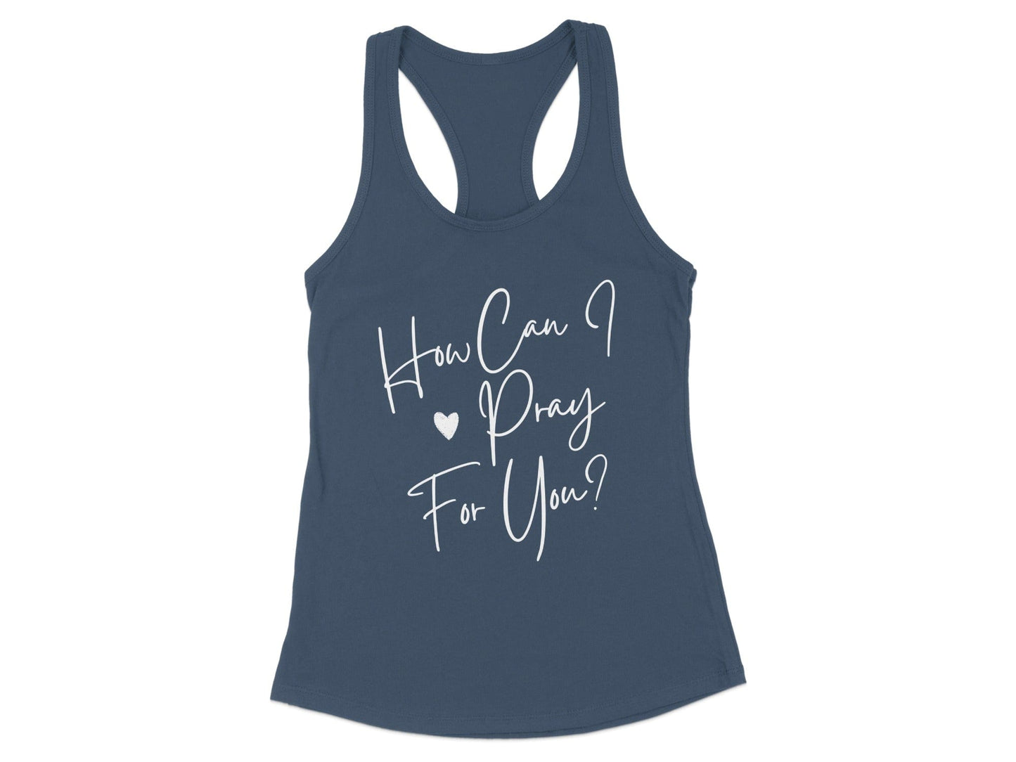 How Can I Pray For You Graphic Tank Top product type