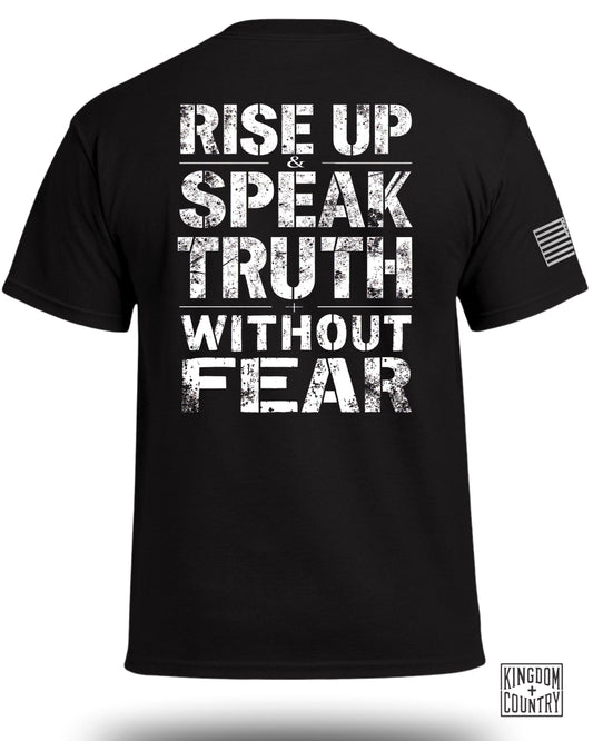 Rise Up Speak Truth Without Fear Graphic T-Shirt