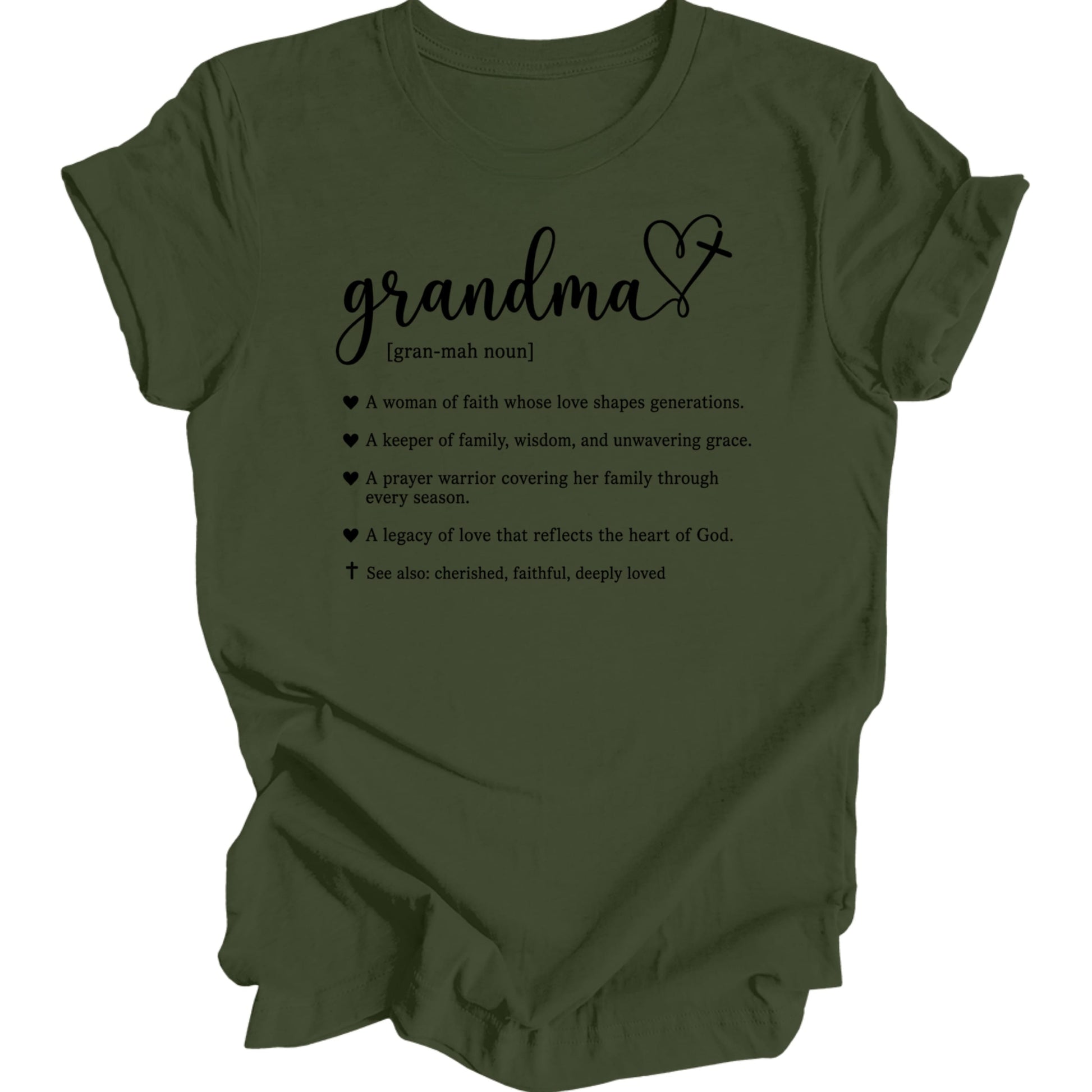 T-shirt with "grandma" and inspirational quotes about her love and faith.