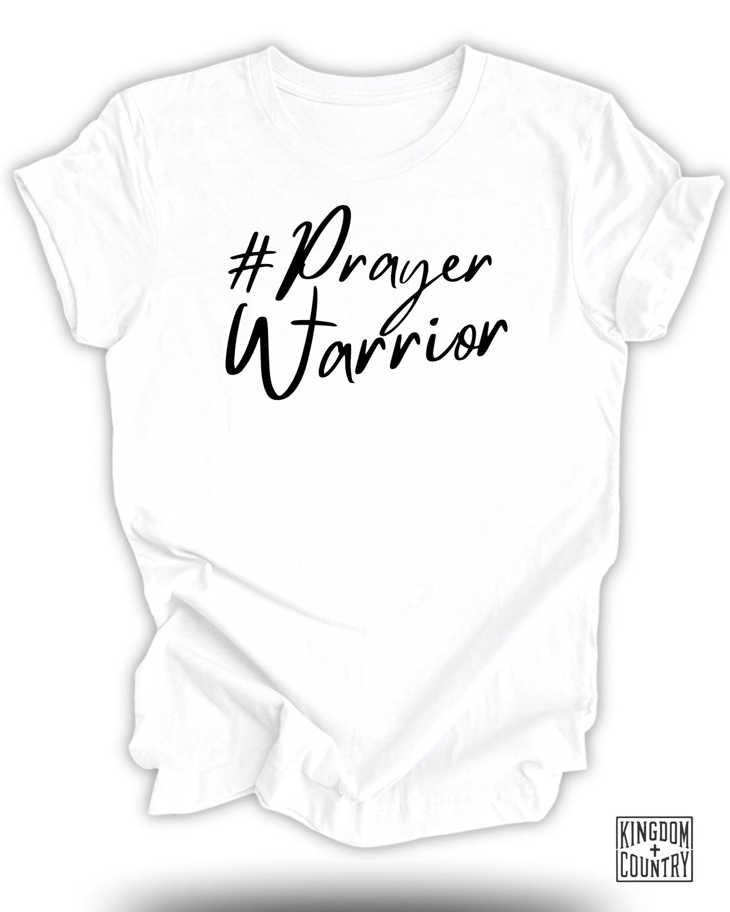 #PrayerWarrior Kingdom Country Graphic T-Shirt product type