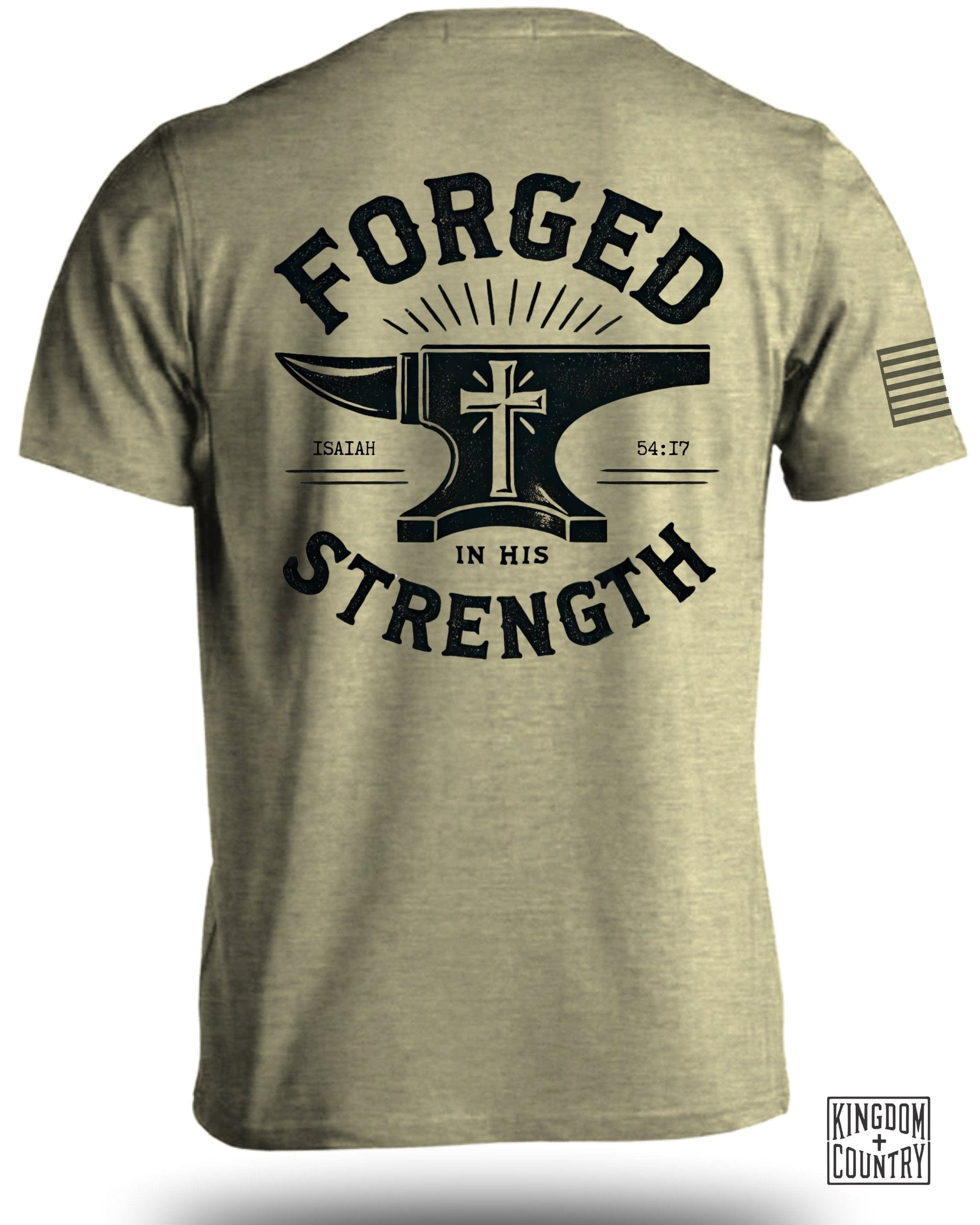 Forged in His Strength Graphic Unisex Shirt Product