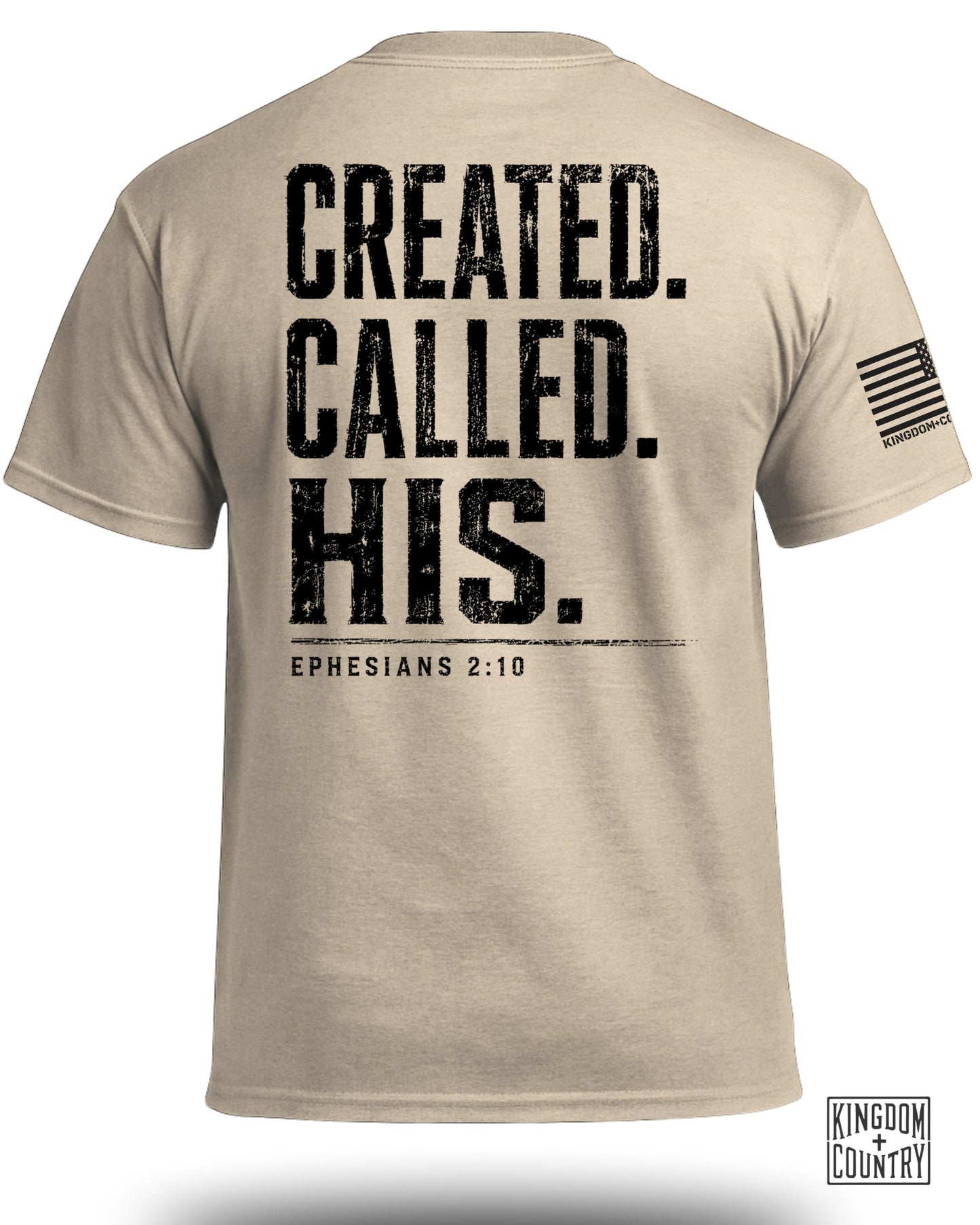 Tan t-shirt with black distressed text "CREATED. CALLED. HIS. EPHESIANS 2:10" and an American flag logo.